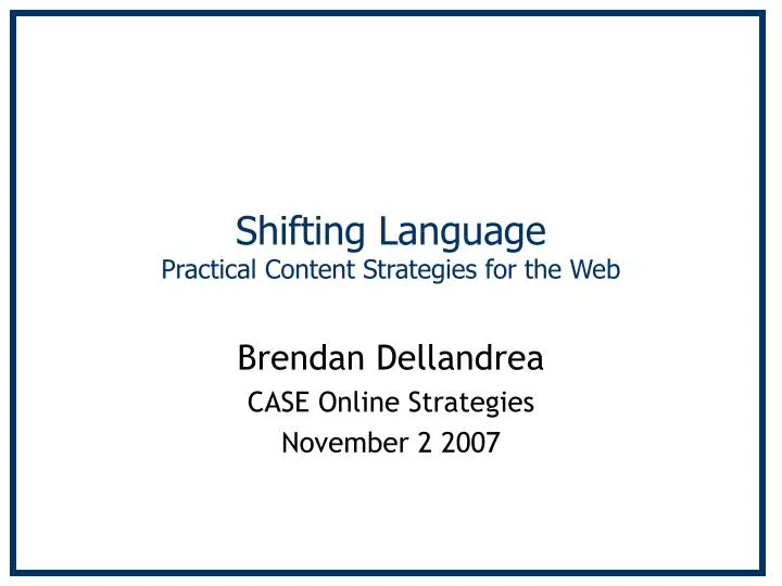 shifting language practical content strategies for the web