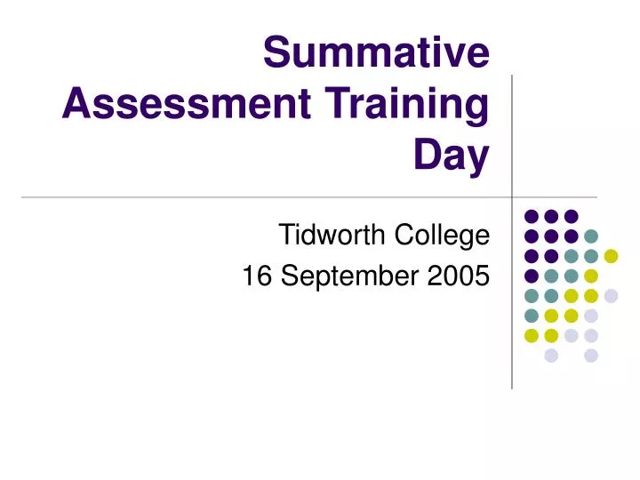 summative assessment training day