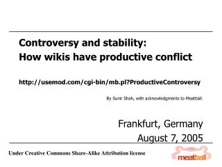 Controversy and stability: How wikis have productive conflict