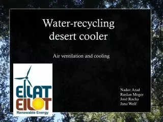 Water-recycling desert cooler