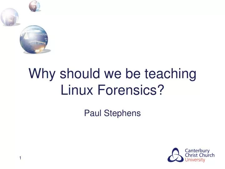why should we be teaching linux forensics