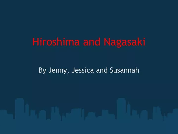 hiroshima and nagasaki