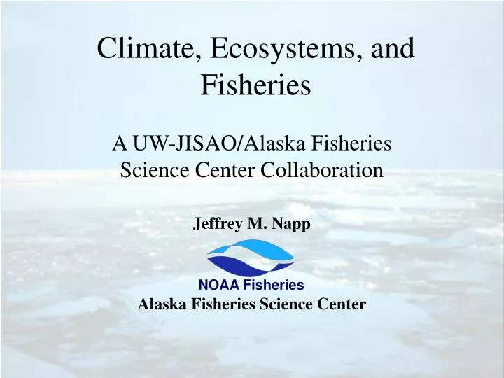 climate ecosystems and fisheries