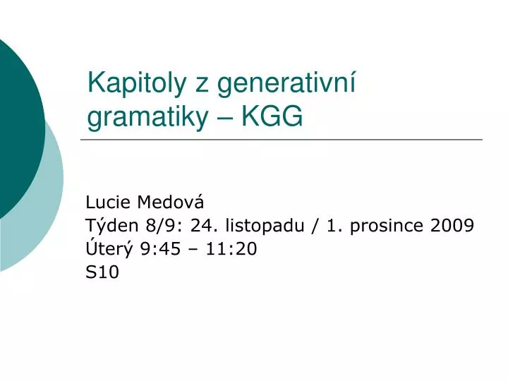 kapitoly z generativn gramatiky kgg