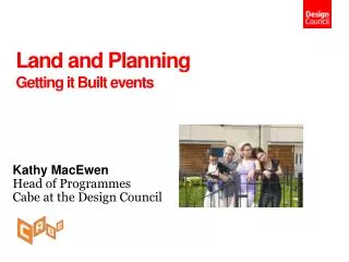 Land and Planning Getting it Built events