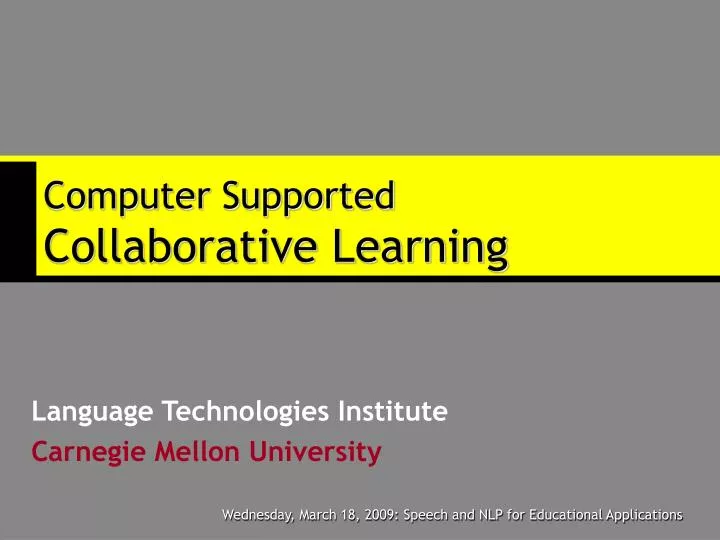 computer supported collaborative learning