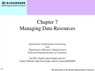 Chapter 7 Managing Data Resources
