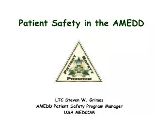 Patient Safety in the AMEDD
