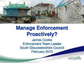 Manage Enforcement Proactively?