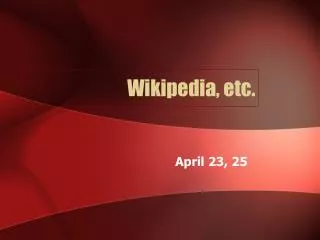 Wikipedia, etc.