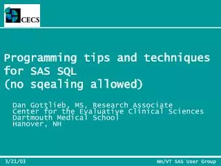 Programming tips and techniques for SAS SQL (no sqealing allowed)