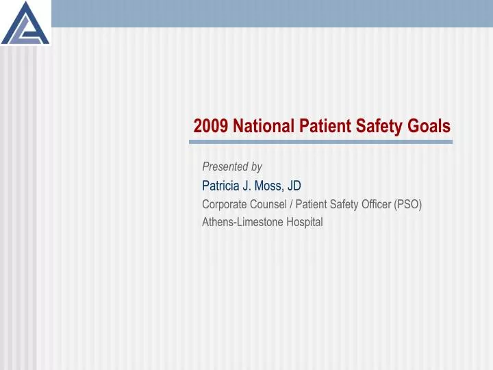 2009 national patient safety goals