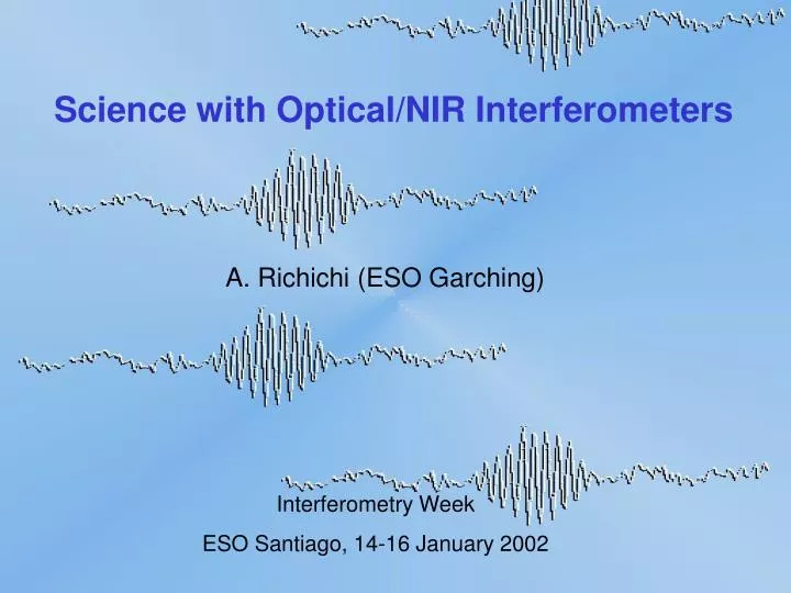 science with optical nir interferometers