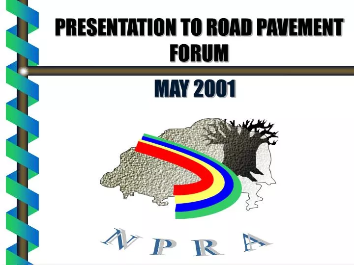 presentation to road pavement forum