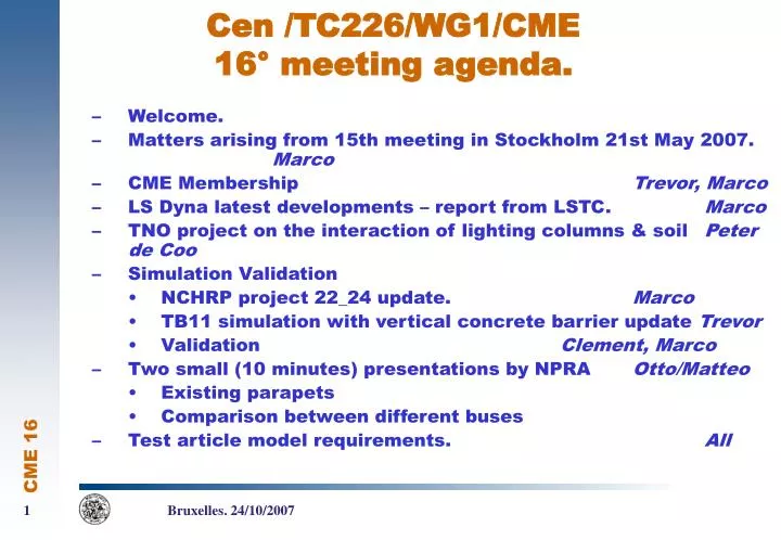 cen tc226 wg1 cme 16 meeting agenda