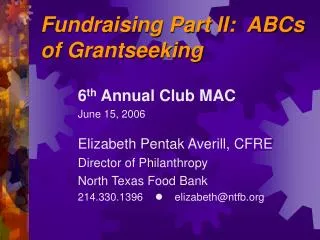 Fundraising Part II: ABCs of Grantseeking