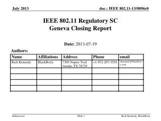 IEEE 802.11 Regulatory SC Geneva Closing Report