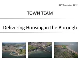 Delivering Housing in the Borough