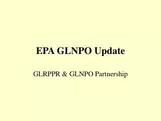 EPA GLNPO Update