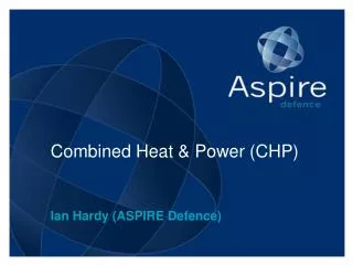 Combined Heat &amp; Power (CHP)