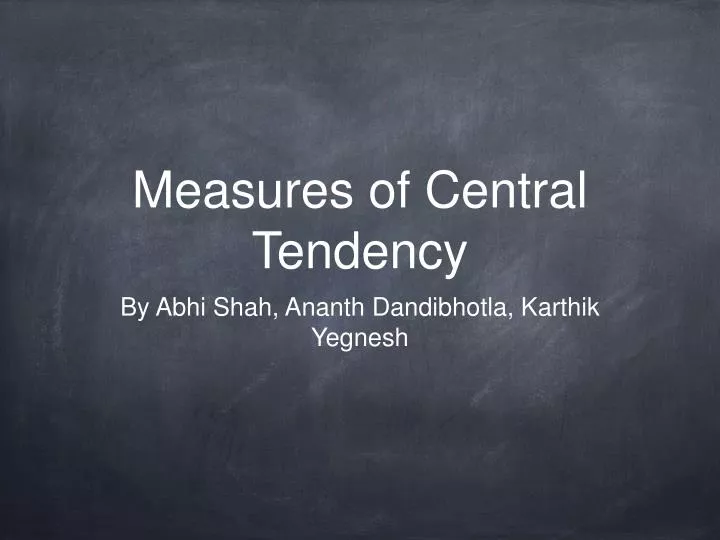 measures of central tendency