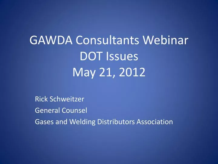 gawda consultants webinar dot issues may 21 2012