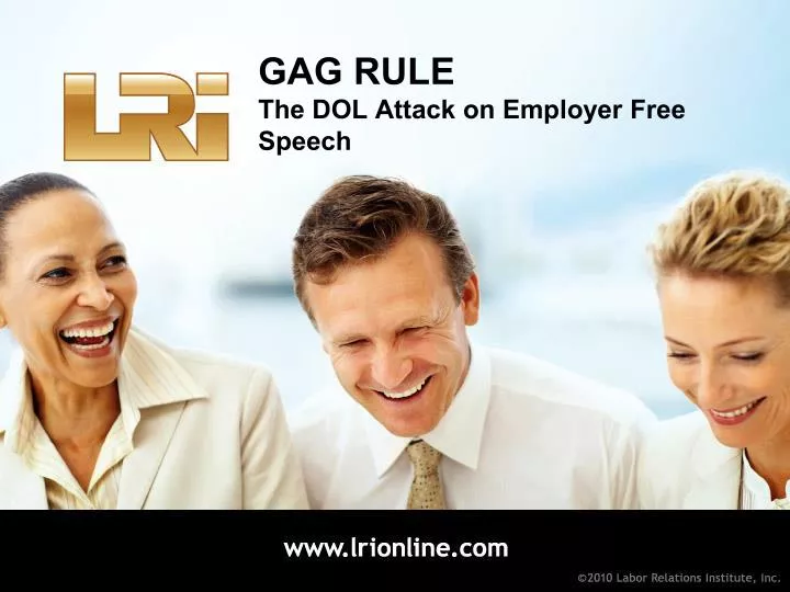 gag rule the dol attack on employer free speech