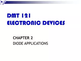 DMT 121 ELECTRONIC DEVICES