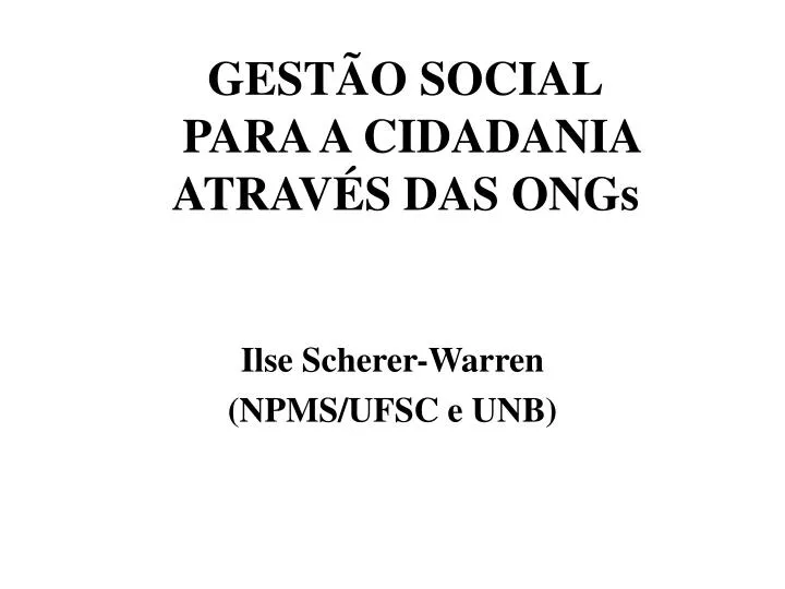 gest o social para a cidadania atrav s das ongs