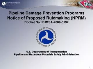 Pipeline Damage Prevention Programs Notice of Proposed Rulemaking (NPRM)