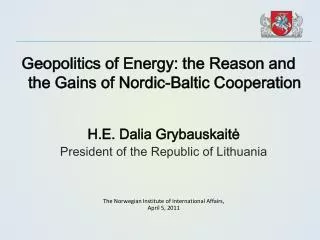 Geopolitics of Energy: the Reason and the Gains of Nordic-Baltic Cooperation