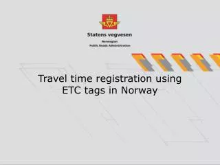 Travel time registration using ETC tags in Norway