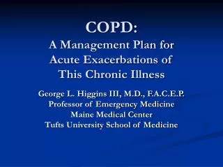 COPD: A Management Plan for Acute Exacerbations of This Chronic Illness