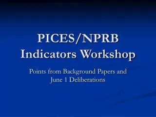 PICES/NPRB Indicators Workshop