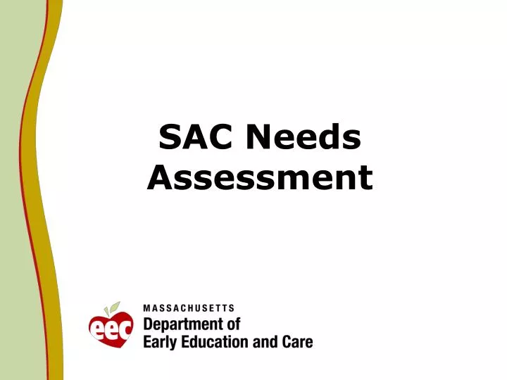 sac needs assessment