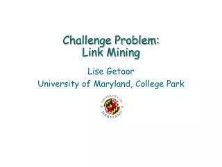 Challenge Problem: Link Mining