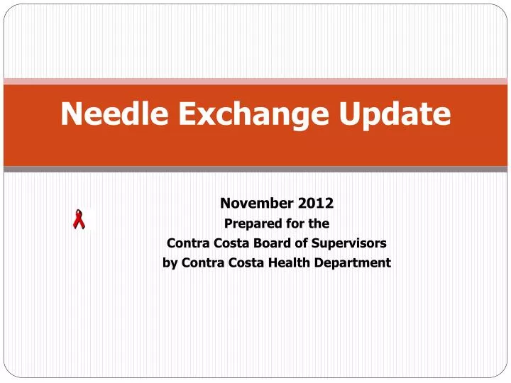 needle exchange update