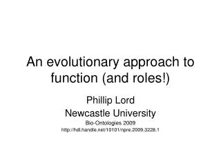 An evolutionary approach to function (and roles!)