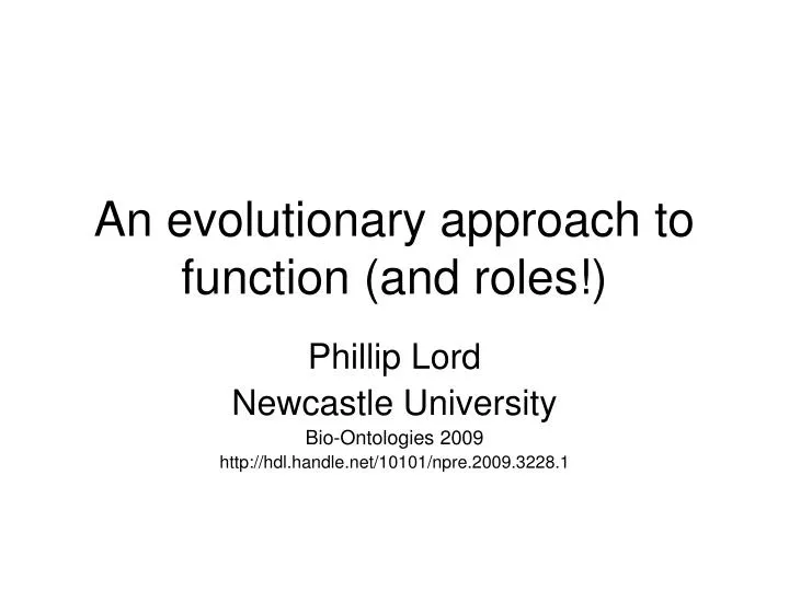 an evolutionary approach to function and roles