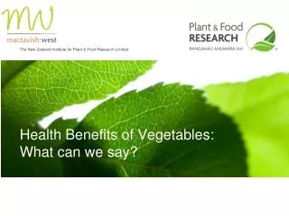 Health Benefits of Vegetables: What can we say?