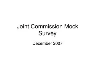 Joint Commission Mock Survey