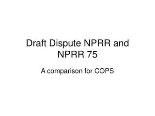 Draft Dispute NPRR and NPRR 75