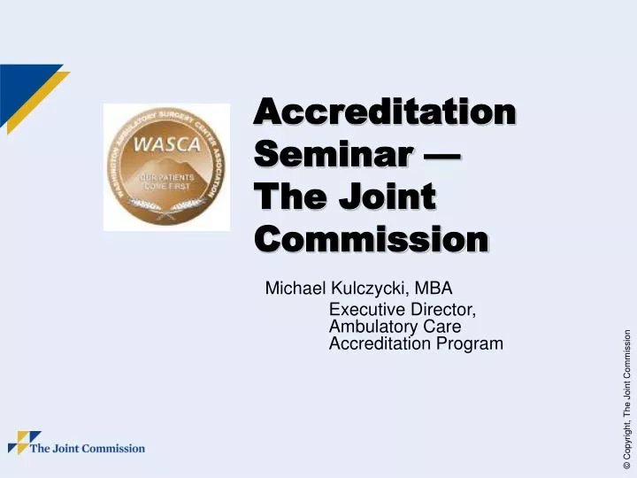 accreditation seminar the joint commission
