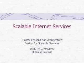 Scalable Internet Services