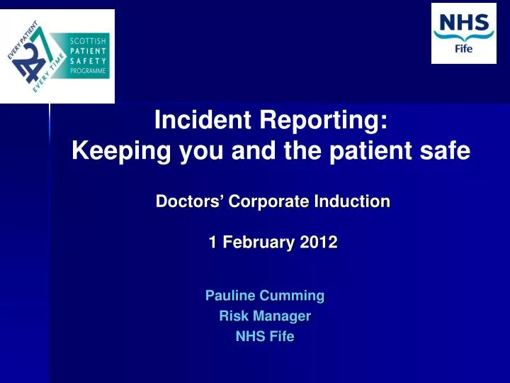 incident reporting keeping you and the patient safe
