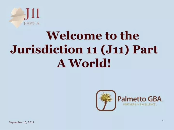 welcome to the jurisdiction 11 j11 part a world