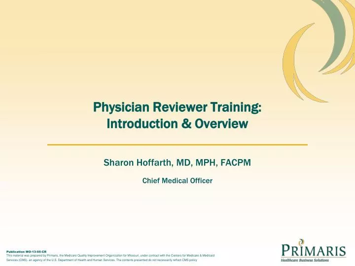 physician reviewer training introduction overview