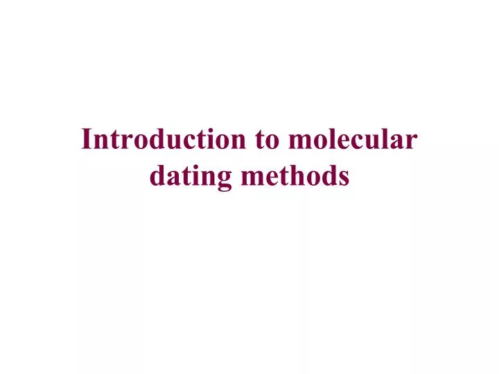introduction to molecular dating methods