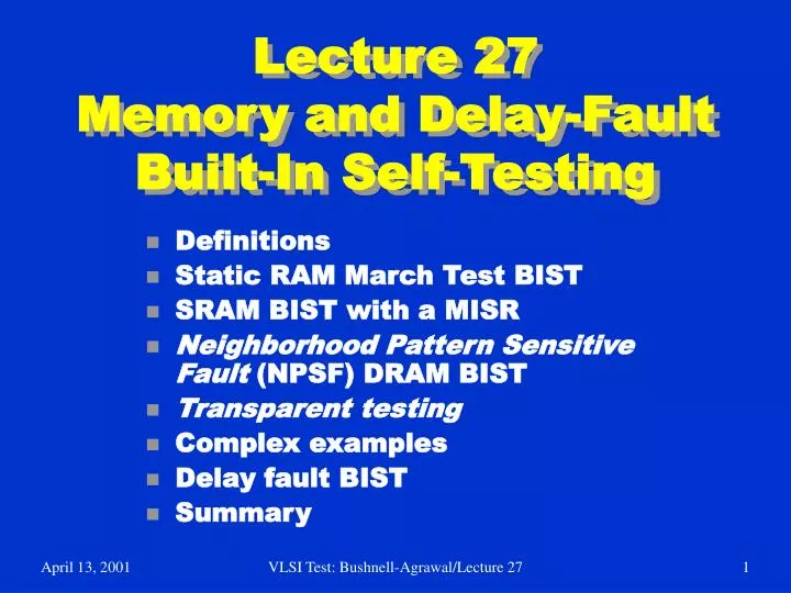 lecture 27 memory and delay fault built in self testing