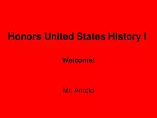Honors United States History I